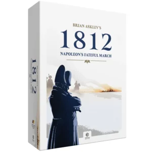 1812 - Napoleon's Fateful March