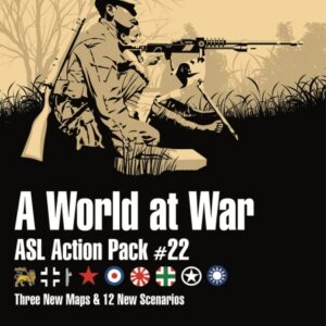 ASL Action Pack 22 - A World at War